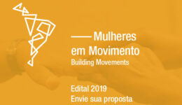 Fundo ELAS promove edital Mulheres em Movimento 2019