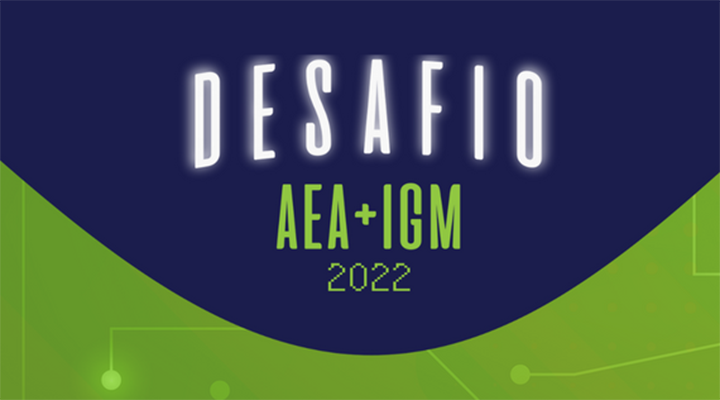 Imagem com fundo azul escuro e verde com título "DESAFIO" (em branco) e subtítulo "AEA+IGM 2022" (em verde).