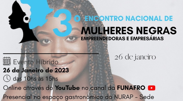 FUNAFRO promove evento sobre afroempreendedorismo e empreendedorismo