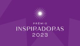 Universa e Instituto Avon divulgam as finalistas do Prêmio Inspiradoras 2023