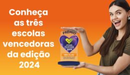 5ª edição do Prêmio Educação para Gentileza e Generosidade Escolas divulga resultados