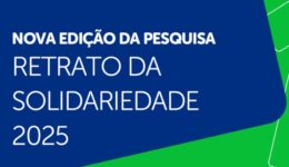 Retrato da solidariedade: pesquisa do Instituto Pensi retrata a cultura de doação no Brasil