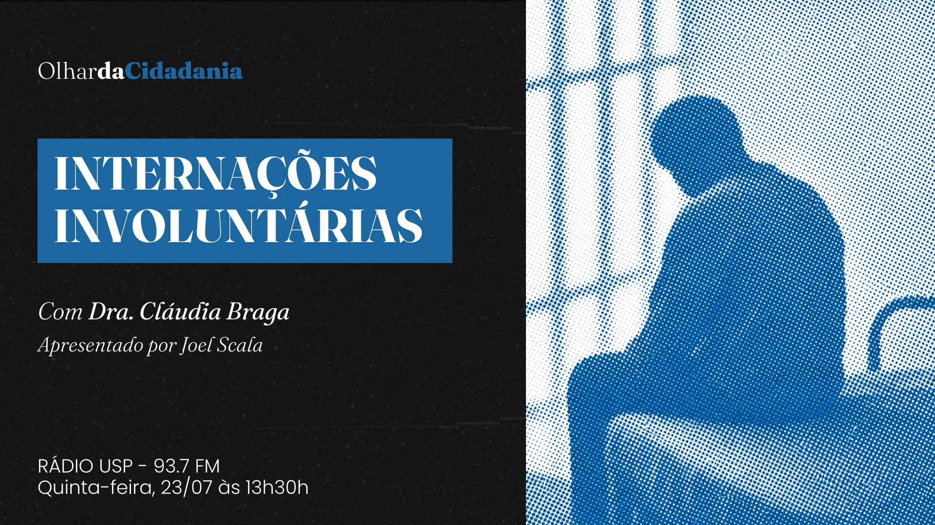 Direitos humanos e Internações involuntárias com Cláudia Braga episode artwork